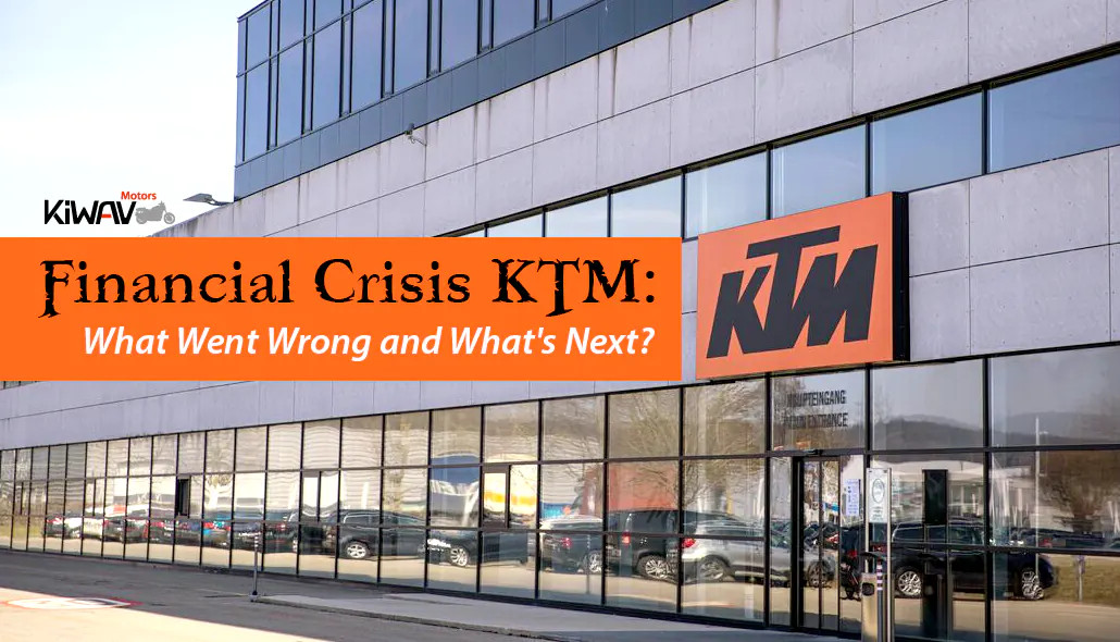 Financial Crisis KTM: What Went Wrong and What's Next?
