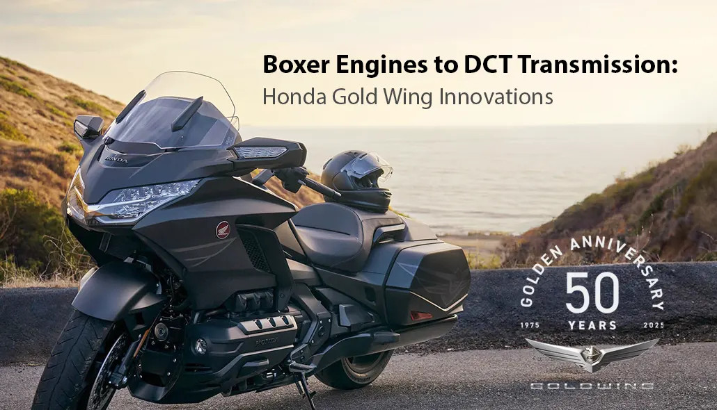 Boxer Engines to DCT Transmission: Honda Gold Wing Innovations