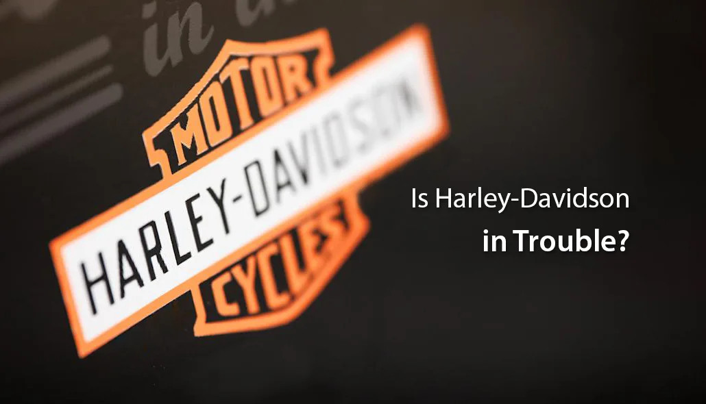 Is Harley-Davidson in Trouble? Riders Debunk the Myths, Praise the Brand, and Expose Its Biggest Problems